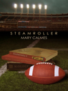 Cover image for Steamroller